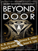Beyond The Door: Volume 2: Secret Societies Anthology: Beyond The Door Anthology, #2