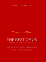 The Best of Us: 30 Tage zur spirituellen Beziehung in der Partnerschaft