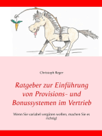 Ratgeber zur Einführung von Provisions- und Bonussystemen im Vertrieb: Wenn Sie variabel vergüten wollen, machen Sie es richtig!