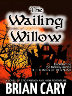 The Wailing Willow