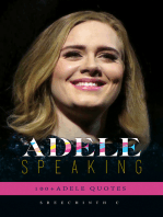 Adele Speaking: 100+ Adele Quotes
