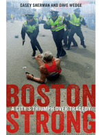 Boston Strong: A City's Triumph over Tragedy