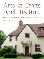 Arts and Crafts Architecture: History and Heritage in New England