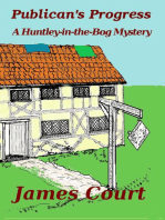 Publican's Progress: Huntley-in-the-Bog Mysteries, #1