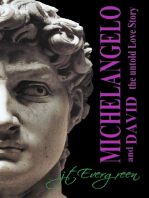 Michelangelo And David The Untold Love Story