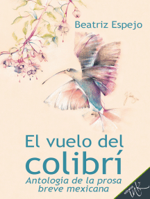 Lee El vuelo del colibrí de Beatriz Espejo - Libro electrónico | Scribd