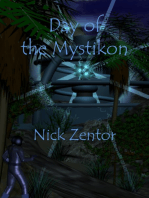 Day of the Mystikon