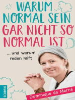 Warum normal sein gar nicht so normal ist