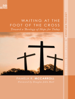 Waiting at the Foot of the Cross: Toward a Theology of Hope for Today
