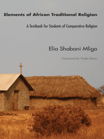 Read Elements Of African Traditional Religion Online By Elia Shabani Mligo And Farles Ilomo Books
