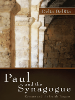 Paul and the Synagogue: Romans and the Isaiah Targum
