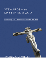 Stewards of the Mysteries of God: Preaching the Old Testament—and the New