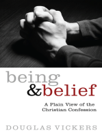 Being and Belief: A Plain View of the Christian Confession