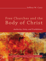 Free Churches and the Body of Christ: Authority, Unity, and Truthfulness
