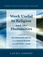 Work Useful to Religion and the Humanities: A History of the Comparative Method in the Study of Religion from Las Casas to Tylor
