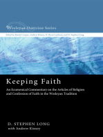 Keeping Faith: An Ecumenical Commentary on the Articles of Religion and Confession of Faith in the Wesleyan Tradition