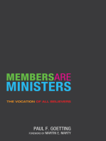 Members Are Ministers: The Vocation of All Believers