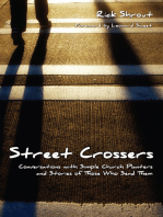 Street Crossers: Conversations with Simple Church Planters and Stories of Those Who Send Them