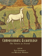 Compassionate Eschatology: The Future as Friend