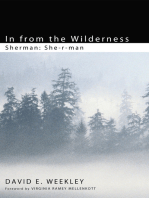 In from the Wilderness: Sherman: She-r-man