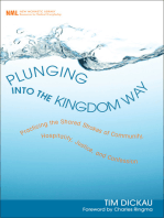 Plunging into the Kingdom Way: Practicing the Shared Strokes of Community, Hospitality, Justice, and Confession