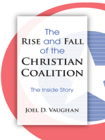 The Rise and Fall of the Christian Coalition: The Inside Story