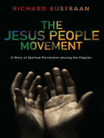 The Jesus People Movement: A Story of Spiritual Revolution among the Hippies