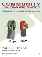 Community of the Transfiguration: The Journey of a New Monastic Community