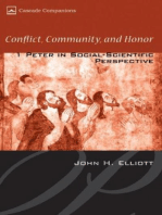 Conflict, Community, and Honor: 1 Peter in Social-Scientific Perspective