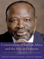 Communities of Faith in Africa and the African Diaspora: In Honor of Dr. Tite Tiénou with Additional Essays on World Christianity