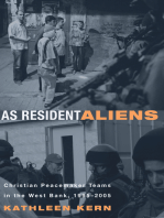 As Resident Aliens: Christian Peacemaker Teams in the West Bank, 1995–2005