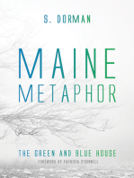 Maine Metaphor: The Green and Blue House: The Green and Blue House