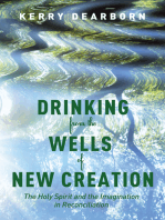 Drinking from the Wells of New Creation