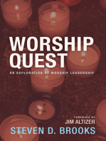 Worship Quest: An Exploration of Worship Leadership