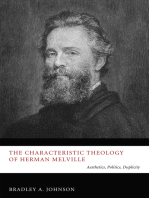The Characteristic Theology of Herman Melville: Aesthetics, Politics, Duplicity