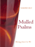 Mulled Psalms: Moving from I to We
