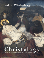 Christology: How Do We Talk about Jesus Christ Today?
