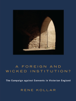 A Foreign and Wicked Institution?