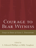 Courage to Bear Witness