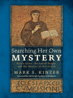 Searching Her Own Mystery: Nostra Aetate, the Jewish People, and the Identity of the Church