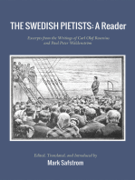 The Swedish Pietists: A Reader: Excerpts from the Writings of Carl Olof Rosenius and Paul Peter Waldenström