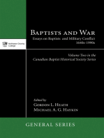 Baptists and War: Essays on Baptists and Military Conflict, 1640s–1990s