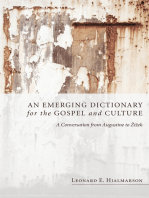 An Emerging Dictionary for the Gospel and Culture: A Conversation from Augustine to Zizek