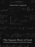 The Square Root of God: Mathematical Metaphors and Spiritual Tangents