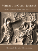 Where Is the God of Justice?: The Old Testament and Suffering