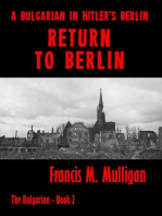 Return to Berlin: The Bulgarian, #2