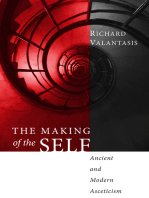 The Making of the Self: Ancient and Modern Asceticism