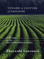 Toward a Culture of Freedom: Reflections on the Ten Commandments Today