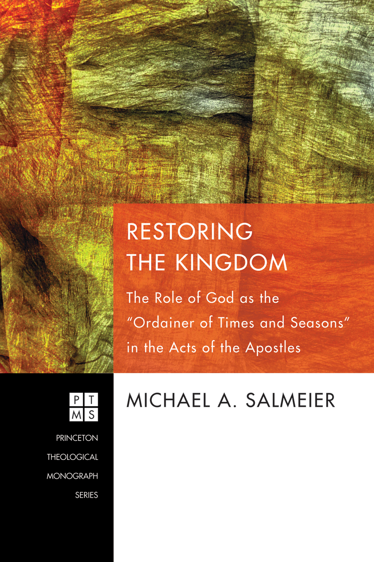 Restoring the Kingdom by Michael A. Salmeier (Ebook) - Read free for 30 ...