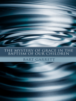 The Mystery of Grace in the Baptism of Our Children (Stapled Booklet)
